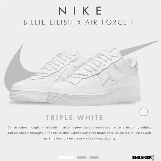 BILLIE EILISH X NIKE AIR FORCE 1 TRIPLE WHITE