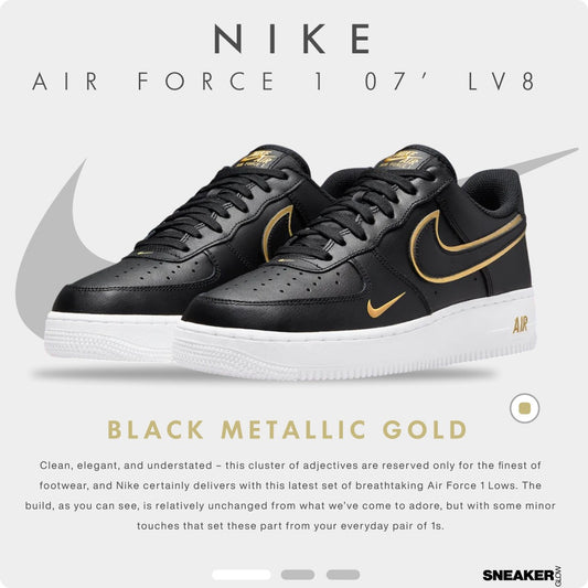 NIKE AIR FORCE 1 LV8 BLACK METALLIC GOLD
