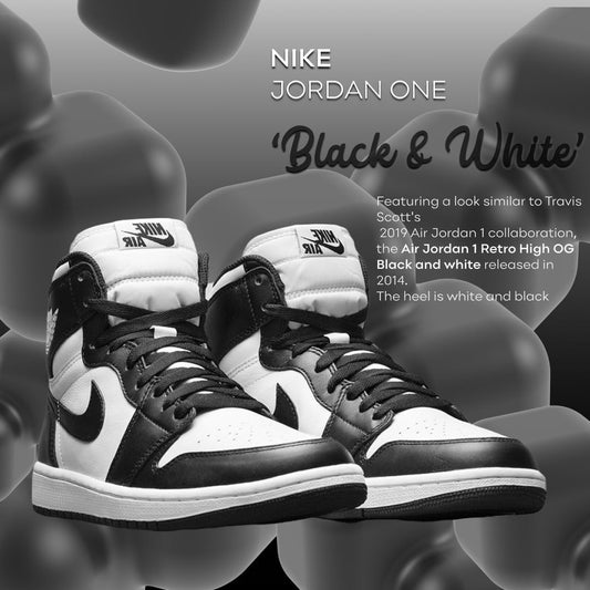 AIR JORDAN 1 BLACK & WHITE