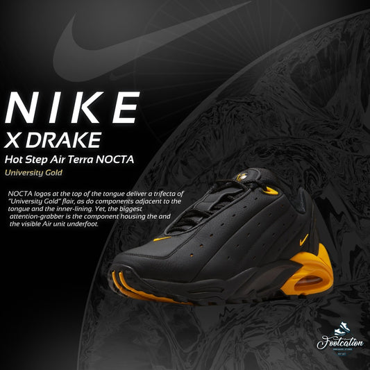 NIKE X DRAKE HOT STEP AIR TERRA NOCTA UNIVERSITY GOLD